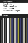 Cover-Bild zum Titel 'Weltuntergänge. Vom Sinn der Endzeit-Erzählungen' von 'Ingo Reuter'