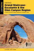 Cover-Bild zum Titel 'Hiking Grand Staircase-Escalante & the Glen Canyon Region' von 'Jd Tanner, Emily Tanner'