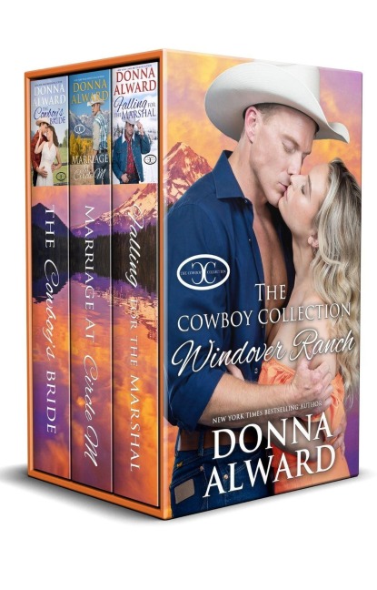 Windover Ranch Boxed Set (The Cowboy Collection) - Donna Alward