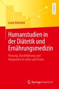 Cover-Bild zum Titel 'Humanstudien in der Diätetik und Ernährungsmedizin' von 'Luzia Valentini'