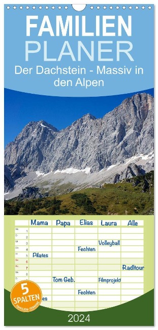 Familienplaner 2024 - Der Dachstein - Massiv in den Alpen mit 5 Spalten (Wandkalender, 21 x 45 cm) CALVENDO - ChriSpa ChriSpa