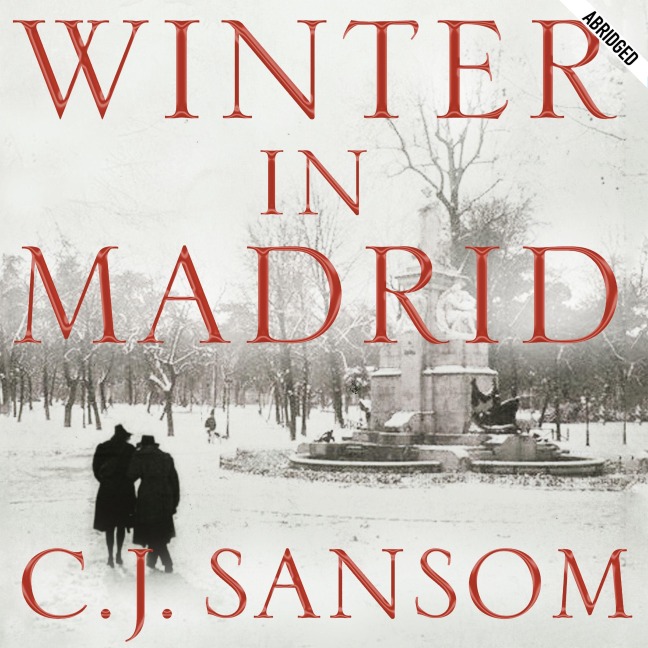 Winter in Madrid - C. J. Sansom