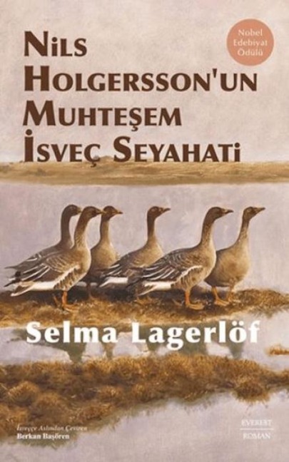 Nils Holgerssonun Muhtesem Isvec Seyahati Ciltli - Selma Lagerlöf