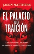 Cover-Bild zum Titel 'Palacio de la Traicion, El' von 'Jason Matthews'