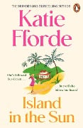 Cover-Bild zum Titel 'Island in the Sun' von 'Katie Fforde'