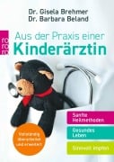 Aus der Praxis einer Kinderärztin - Gisela Brehmer, Barbara Beland