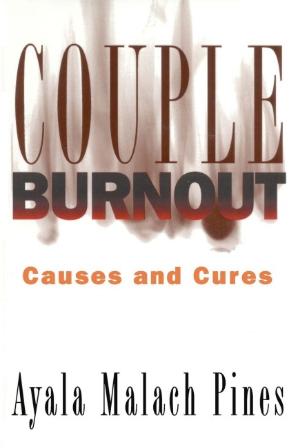 Couple Burnout - Ayala Pines
