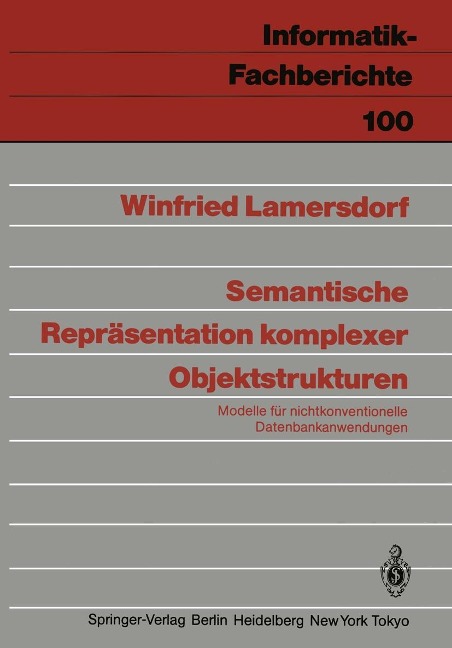 Semantische Repräsentation komplexer Objektstrukturen - Winfried Lamersdorf
