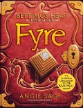 Cover-Bild zum Titel 'Septimus Heap, Book Seven: Fyre' von 'Angie Sage'