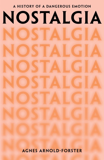 Nostalgia - Agnes Arnold-Forster
