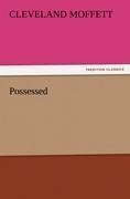 Possessed - Cleveland Moffett