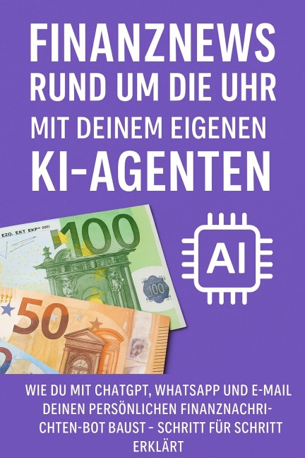 Finanznews rund um die Uhr - Mit deinem eigenen KI-Agenten - Marcus PC Petersen - Clausen