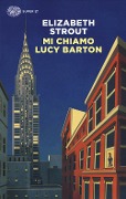 Cover-Bild zum Titel 'Mi chiamo Lucy Barton' von 'Elizabeth Strout'