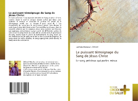 Le puissant témoignage du Sang de Jésus Christ - Lumbala Matuku I. Othniel