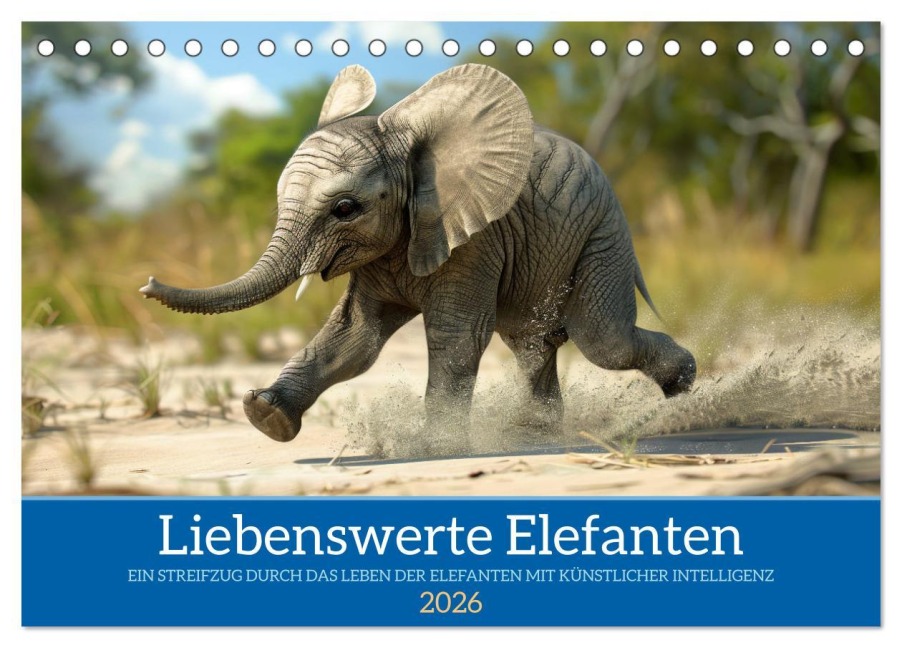 Liebenswerte Elefanten (Tischkalender 2026 DIN A5 quer), CALVENDO Monatskalender - Kerstin Waurick