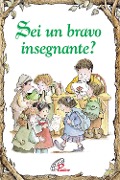 Cover-Bild zum Titel 'Sei un bravo insegnante?' von 'Karen Katasfiasz'
