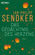 Cover-Bild zum Titel 'Das Gedächtnis des Herzens' von 'Jan-Philipp Sendker'