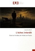Cover-Bild zum Titel 'L'échec interdit' von 'Gamal El Ballat'