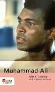 Cover-Bild zum Titel 'Muhammad Ali' von 'Fritz K. Heering, Harald Krämer'