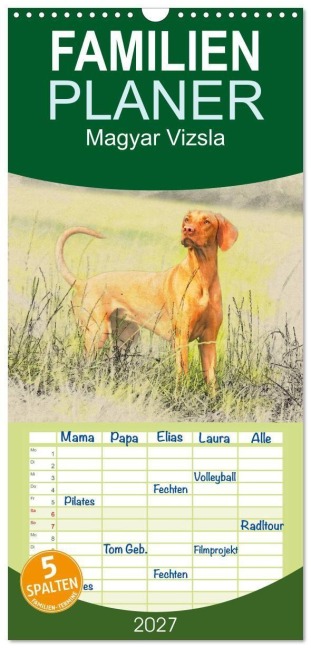 Familienplaner 2027 - Magyar Vizsla 2027 mit 5 Spalten (Wandkalender, 21 x 45 cm) CALVENDO - Andrea Redecker