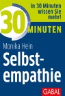 30 Minuten Selbstempathie