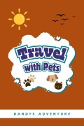 Cover-Bild zum Titel 'Travel with Pets gUIDE' von 'Rady'