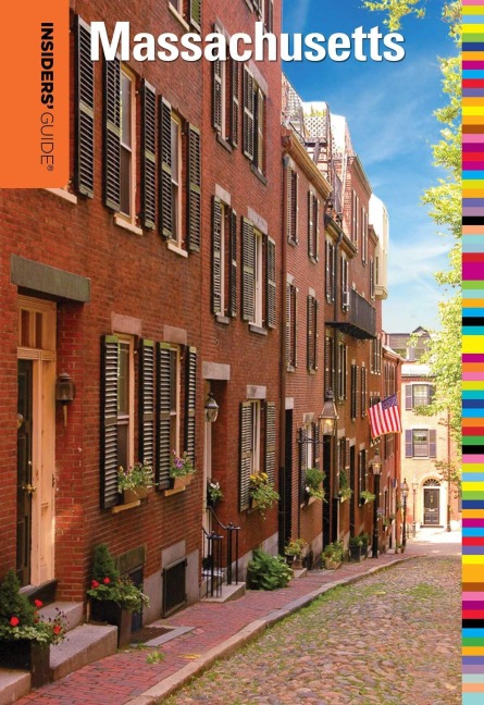 Insiders' Guide(r) to Massachusetts - Maria Olia