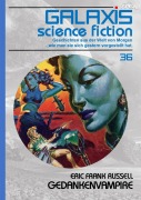 Cover-Bild zum Titel 'GALAXIS SCIENCE FICTION, Band 36: GEDANKENVAMPIRE' von 'Eric Frank Russell'
