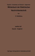 Cover-Bild zum Titel 'Wörterbuch der Elektrischen Nachrichtentechnik / Dictionary of Technological Terms Used in Electrical Communication' von 'Otto Sattelberg'