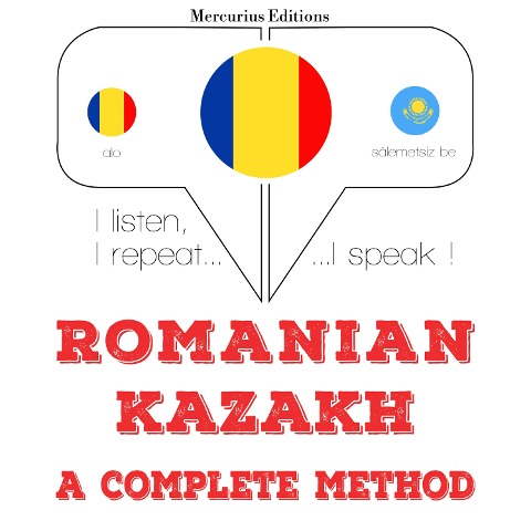 Român¿ - kazah¿: o metod¿ complet¿ - Jm Gardner