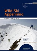 Cover-Bild zum Titel 'Wild Ski Appennino' von 'Francesco "Gibo" Gibellini'