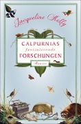 Cover-Bild zum Titel 'Calpurnias faszinierende Forschungen' von 'Jacqueline Kelly'