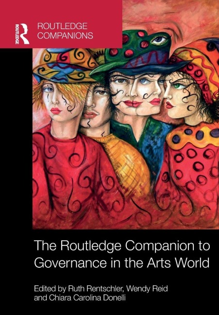 The Routledge Companion to Governance in the Arts World - 