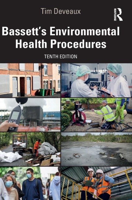 Bassett's Environmental Health Procedures - W. H. Bassett, Tim Deveaux