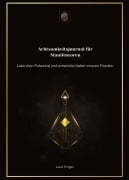 Cover-Bild zum Titel 'Achtsamkeitsjournal für Manifestoren' von 'Laura Fringes'