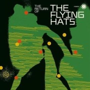 Cover-Bild zum Titel 'The Return Of' von 'The Flying Hats'