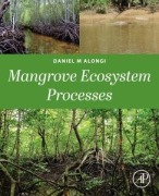 Cover-Bild zum Titel 'Mangrove Ecosystem Dynamics' von 'Daniel M Alongi'