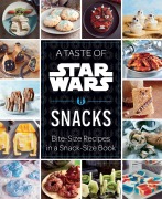 Cover-Bild zum Titel 'A Taste of Star Wars: Snacks' von 'Insight Editions'