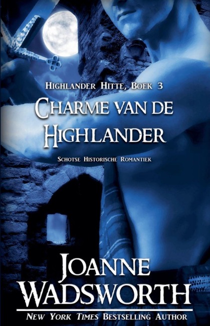 Charme van de Highlander - Joanne Wadsworth
