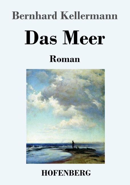 Das Meer - Bernhard Kellermann