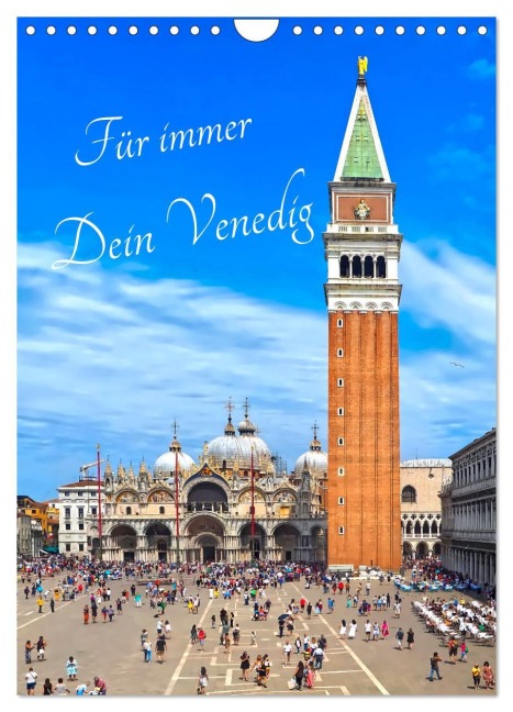 Für immer Dein Venedig (Wandkalender 2026 DIN A4 hoch), CALVENDO Monatskalender - Marion Meyer - Stimmungsbilder1