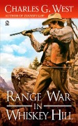 Cover-Bild zum Titel 'Range War in Whiskey Hill' von 'Charles G. West'