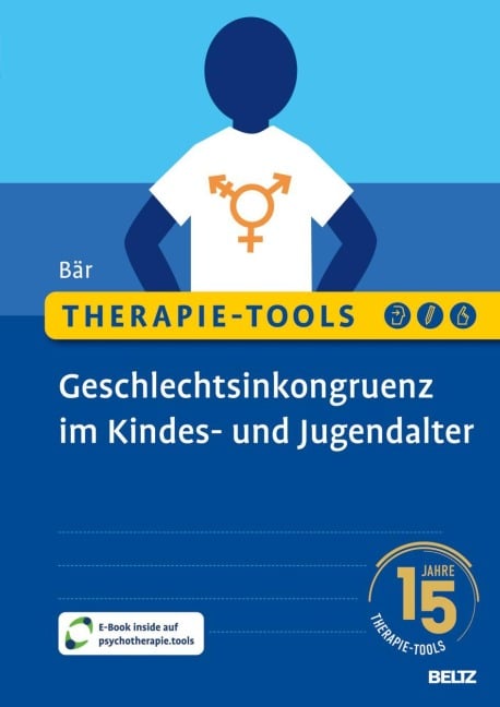 Therapie-Tools Geschlechtsinkongruenz im Kindes- und Jugendalter - Anja Bär