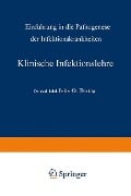 Klinische Infektionslehre - A. Schittenhelm, Felix Otto Höring
