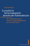 Cover-Bild zum Titel 'Europäische Sicherheitspolitik jenseits des Nationalstaats' von 'Sebastian Mayer'