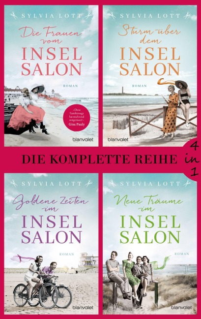 Die Norderney-Reihe Band 1-4: Die Frauen vom Inselsalon / Sturm über dem Inselsalon / Goldene Zeiten im Inselsalon / Neue Träume im Inselsalon (4in1-Bundle) - Sylvia Lott
