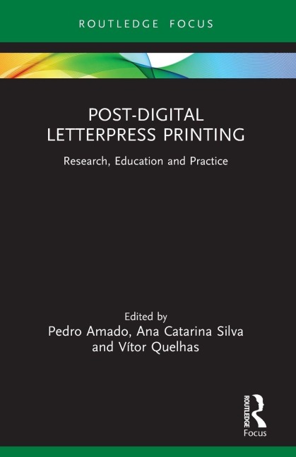 Post-Digital Letterpress Printing - 