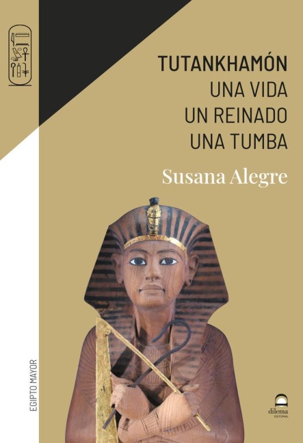 Tutankhamón: Una vida. Un reinado. Una tumba - 