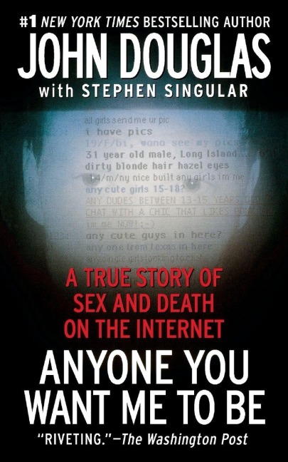 Anyone You Want Me to Be - John Douglas, Stephen Singular