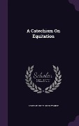Cover-Bild zum Titel 'A Catechism On Equitation' von ''